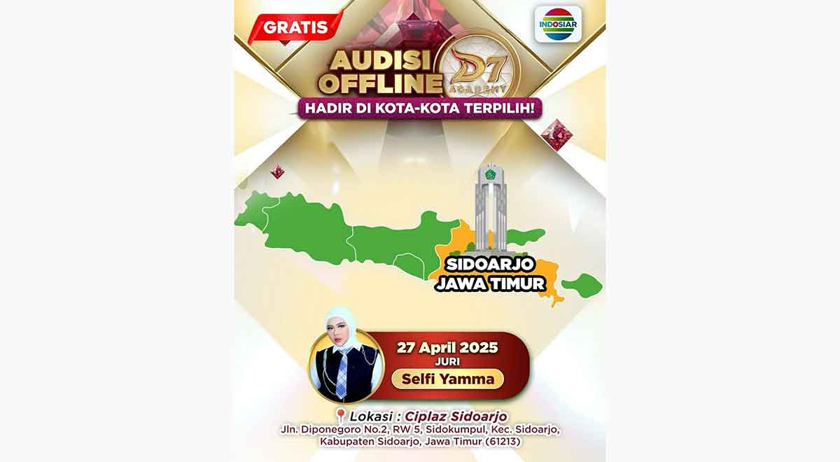Gratis dan Terbuka untuk Umum, Audisi D’Academy 7 Hadir di Sidoarjo