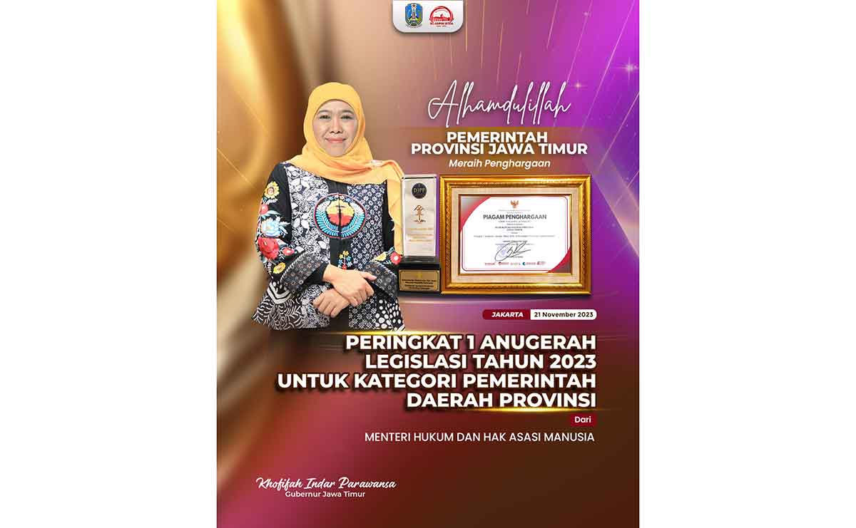 Jawa Timur Raih Peringkat I Anugerah Legislasi 2023, Gubernur Khofifah: Alhamdulillah