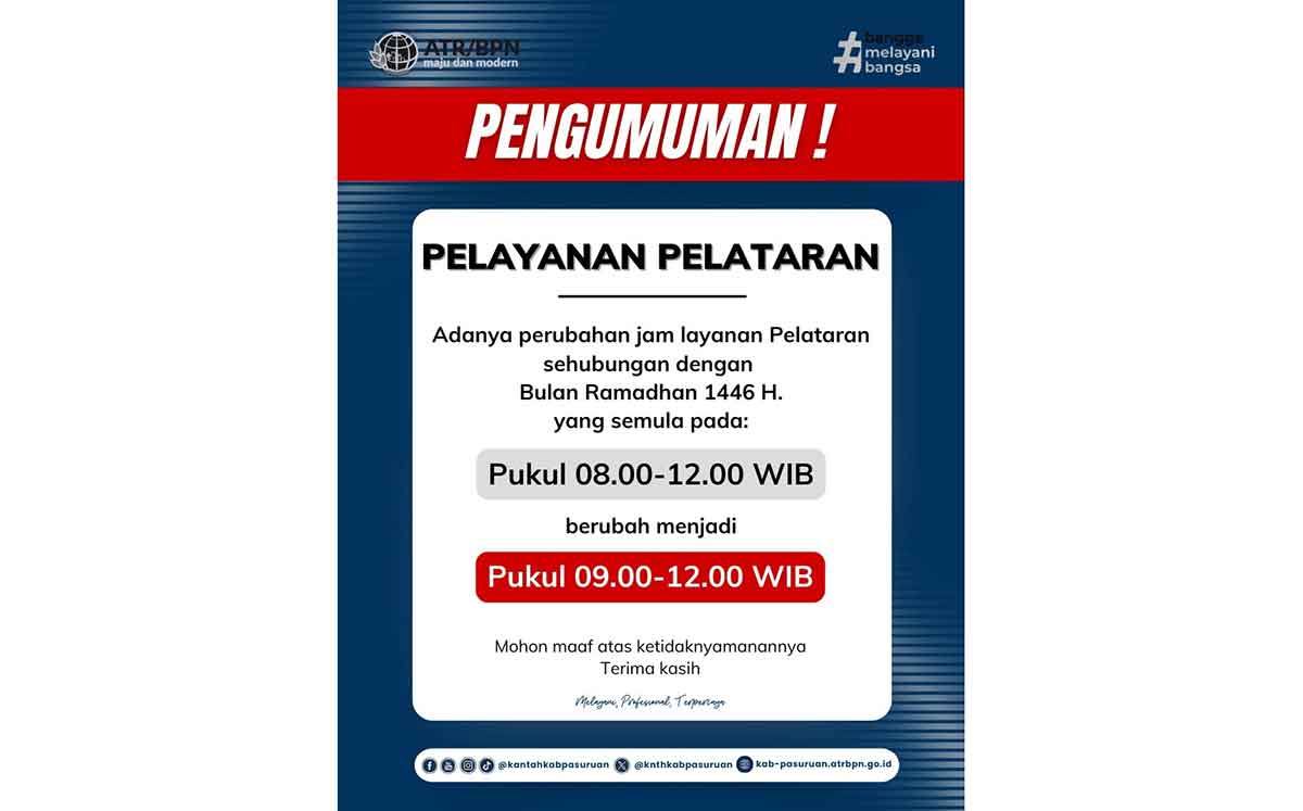 Perubahan Jam Layanan Giat Pelataran Kantah Kabupaten Pasuruan Selama Ramadhan