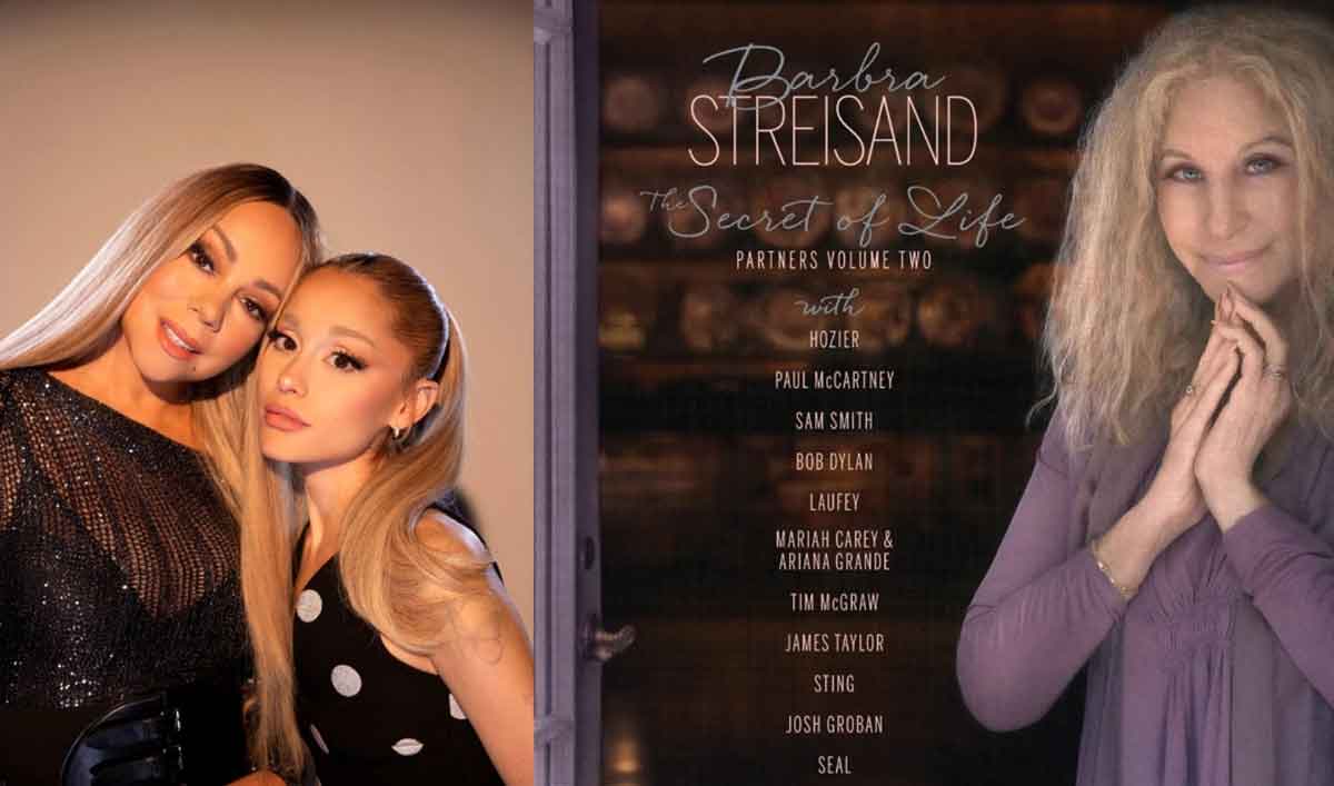 Ariana Grande dan Mariah Carey akan Berkolaborasi di Album Baru Barbra Streisand