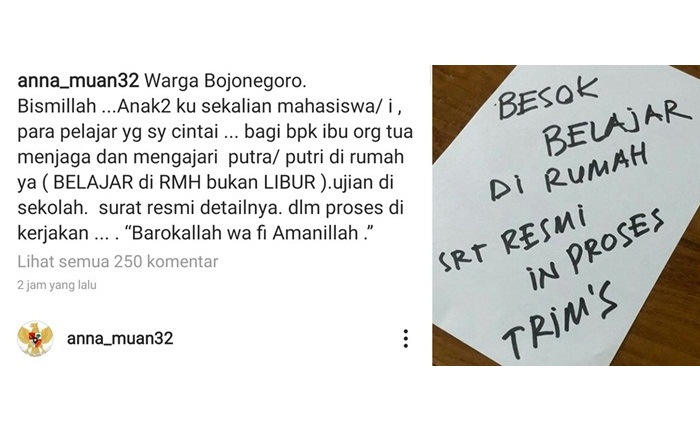 Akun resmi Instagram Bupati Anna Muawanah @anna_muan32 (kiri), dan foto selembar kertas bertuliskan "Besok belajar di rumah. Surat resmi in proses. Trim's" (kanan).